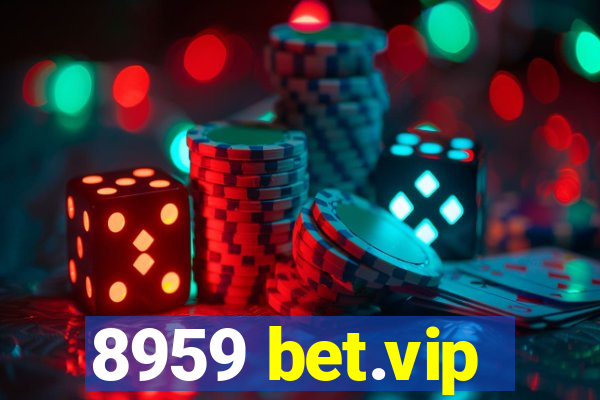 8959 bet.vip